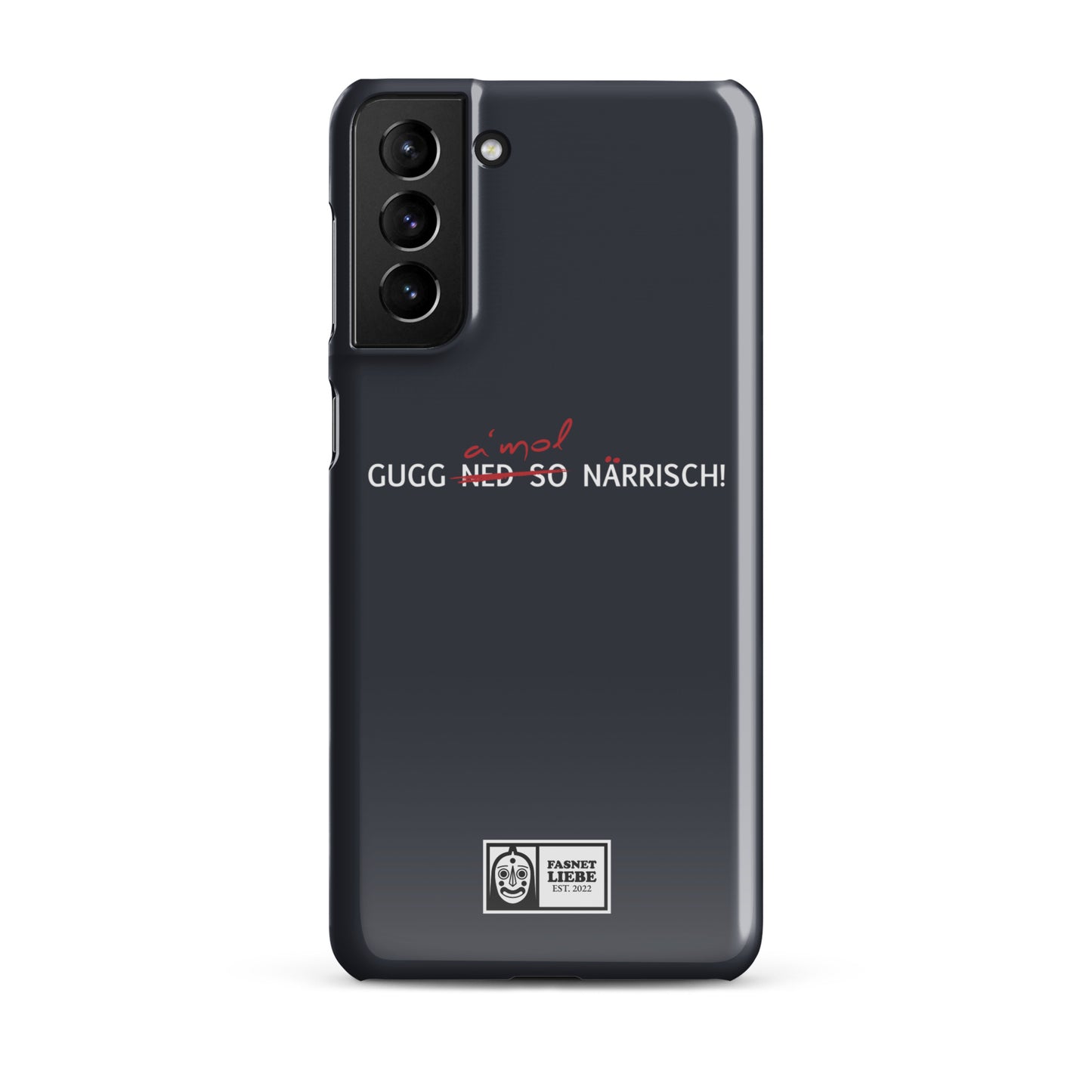 Snapcase Samsung®-Hülle | Gugg a´mol!