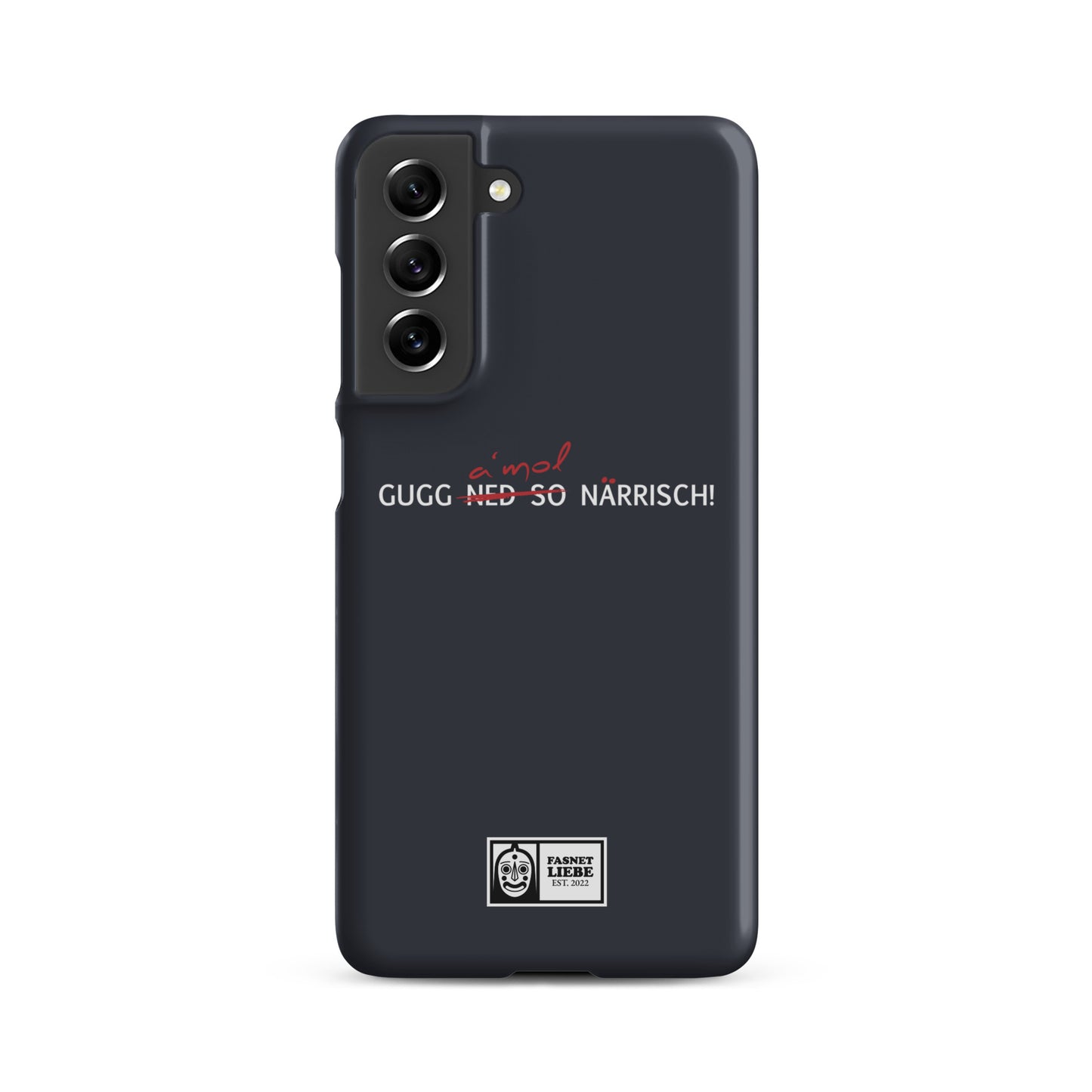 Snapcase Samsung®-Hülle | Gugg a´mol!