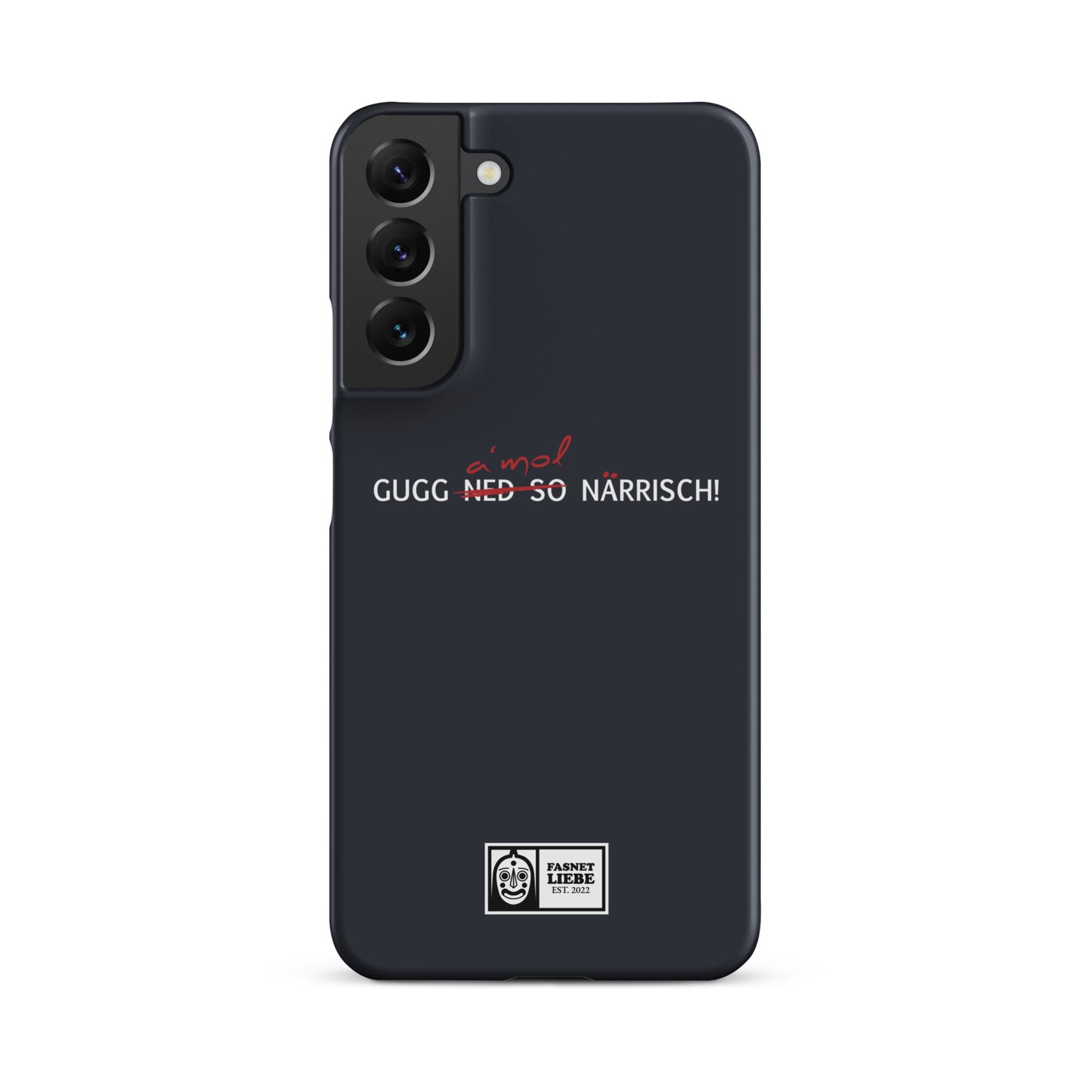 Snapcase Samsung®-Hülle | Gugg a´mol!