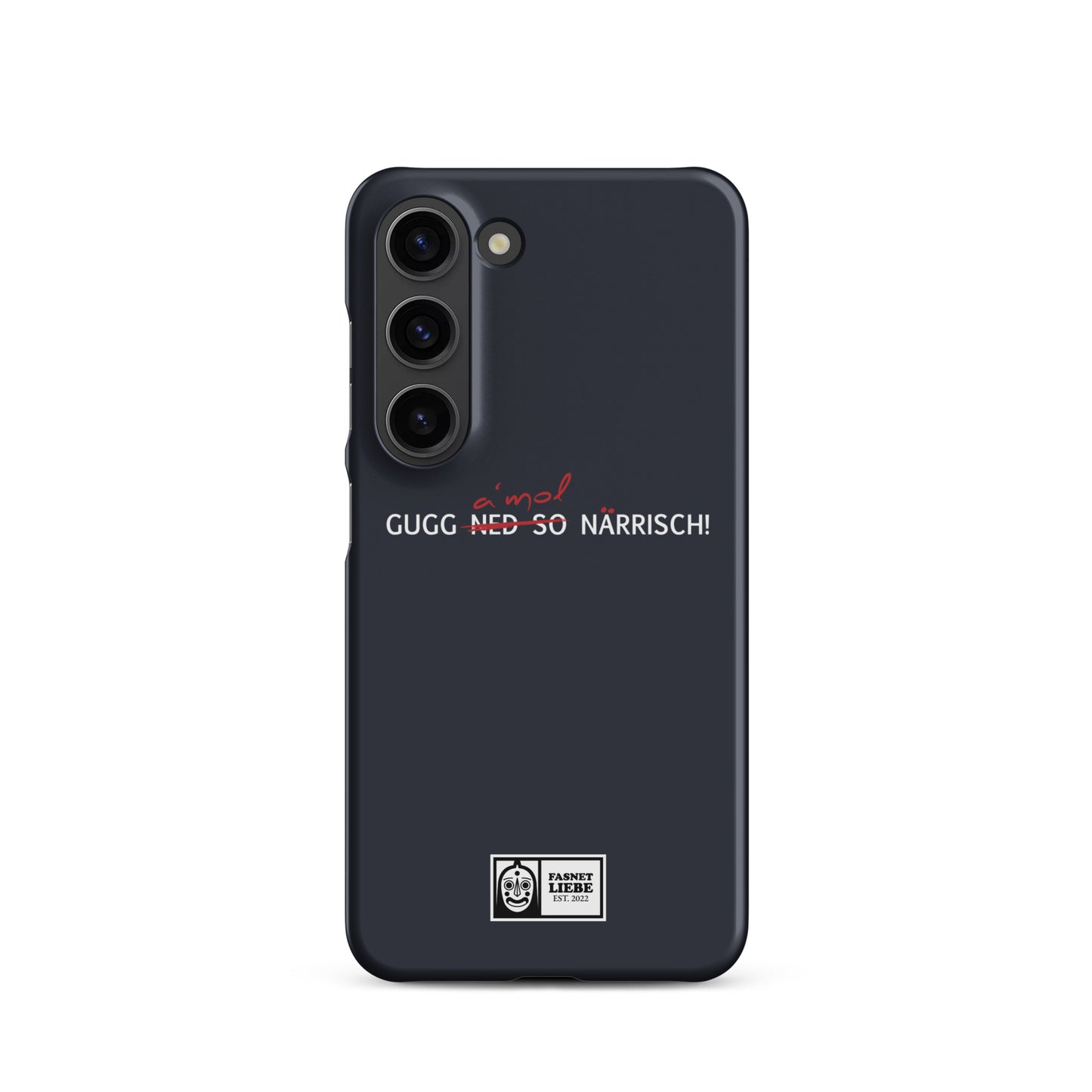 Snapcase Samsung®-Hülle | Gugg a´mol!