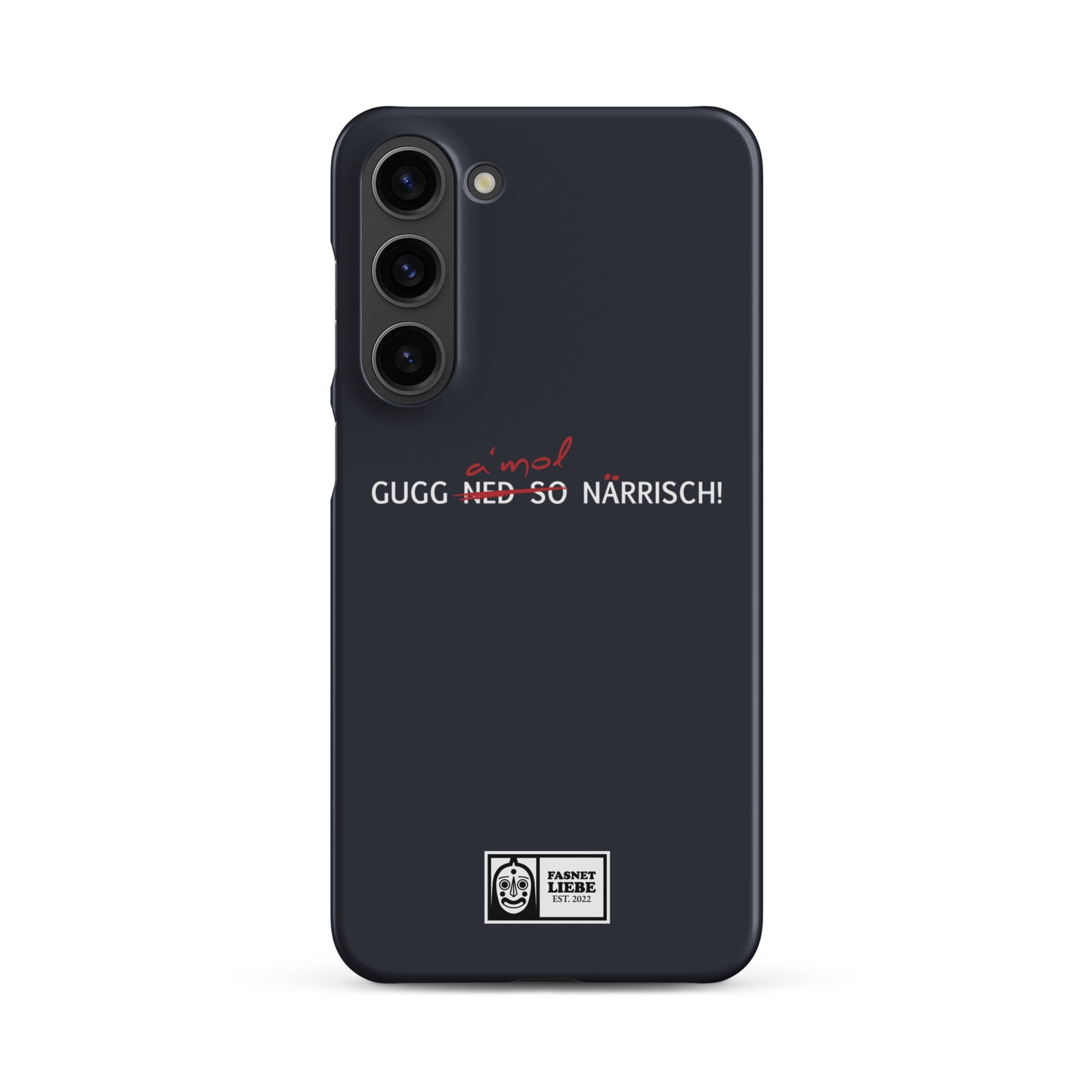 Snapcase Samsung®-Hülle | Gugg a´mol!