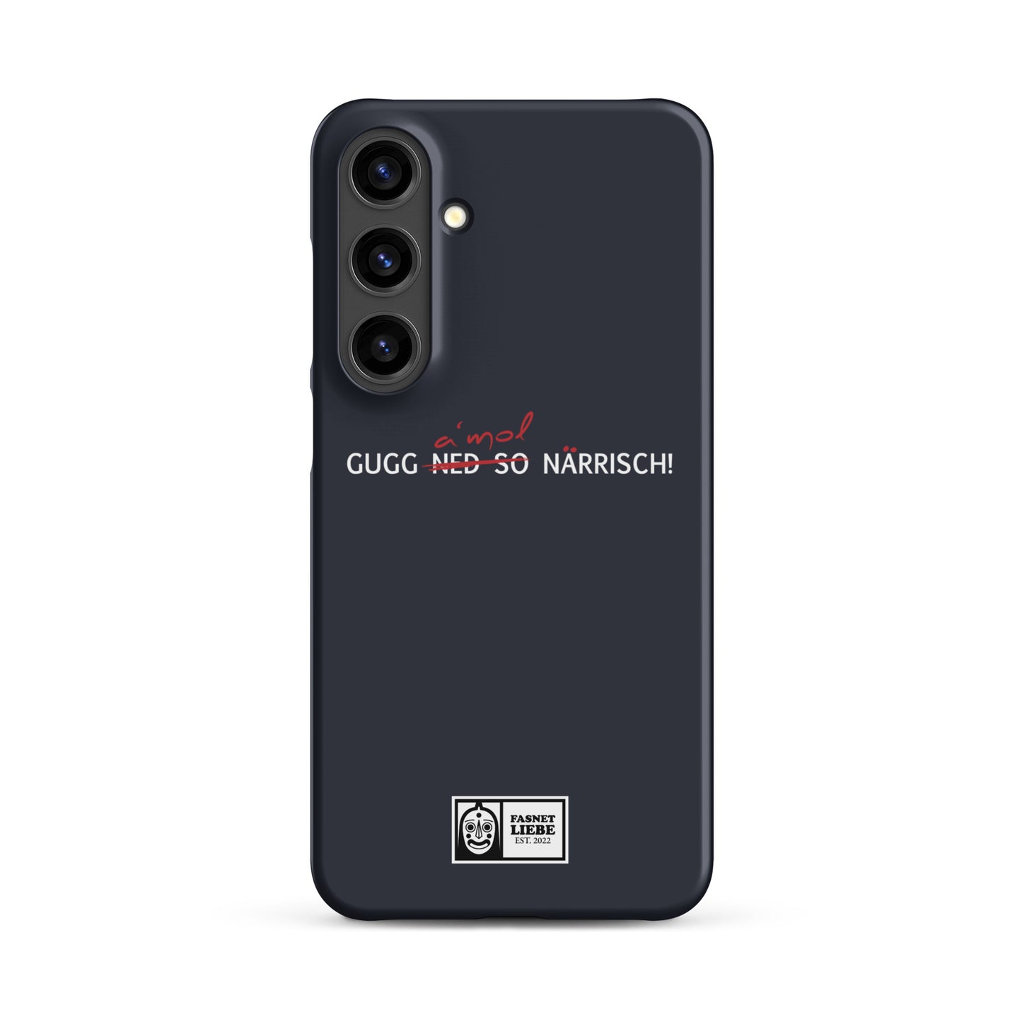 Snapcase Samsung®-Hülle | Gugg a´mol!