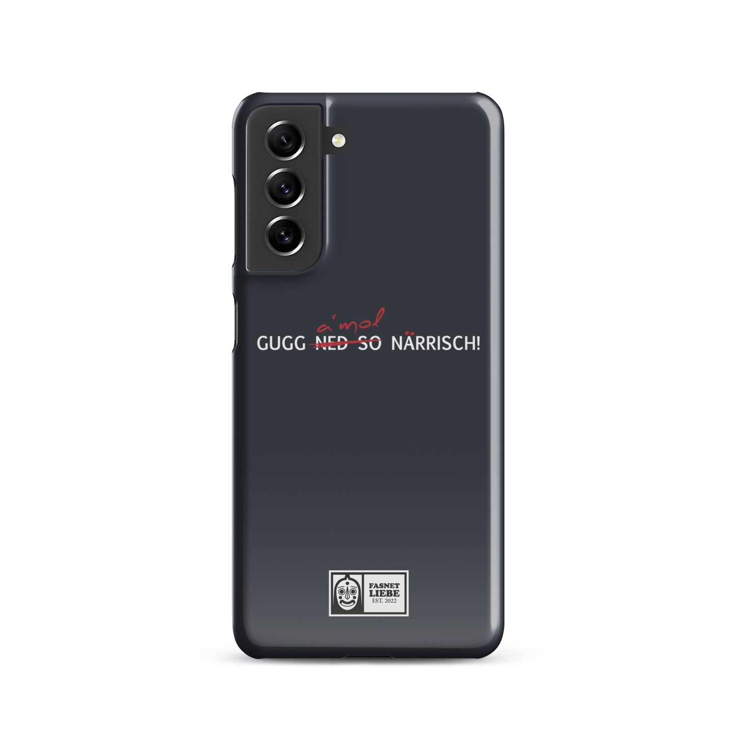 Snapcase Samsung®-Hülle | Gugg a´mol!
