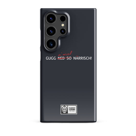Snapcase Samsung®-Hülle | Gugg a´mol!